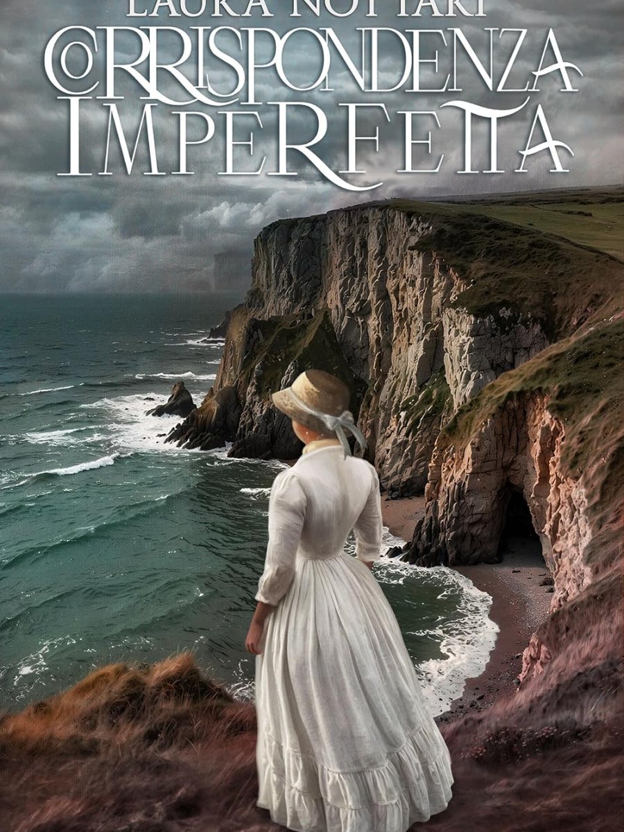 CORRISPONDENZA IMPERFETTA di Laura&nbsp;Nottari